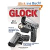 The Gun Digest Book of the Glock
