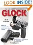The Gun Digest Book of the Glock, 2nd Edition