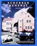 Suburban Renewal: Transforming Standard Capes, Ranches and Builders Colonials into Classic Homes