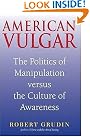 American Vulgar: The...