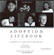 Adoption Lifebook: A Bridge to Your Child's Beginnings