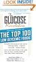 The Glucose Revolution Pocket Guide to the Top 100 Low Glycemic Foods