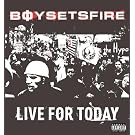 Live For Today