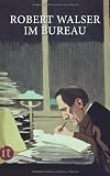 Im Bureau: Aus dem Leben der Angestellten (insel taschenbuch)