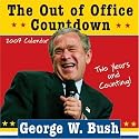 2007 George W. Bush Out of Office Countdown