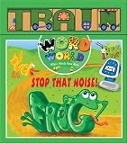 Word World: Stop The Noise (Word World: Where Words Come Alive Wooden Block Books)