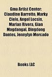 Gma Artist Center: Claudine Barretto, Marky Cielo, Angel Locsin, Marian Rivera, Gian Magdangal, Dingdong Dantes, Jennylyn Mercado