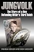 JUNGVOLK: The Story of a Boy Defending Hitler's Reich