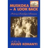 Muskoka - A Look Back