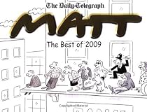 The Best Of Matt 2009 (Daily Telegraph)