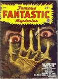 The Undying Monster: Complete Novel in *Famous Fantastic Mysteries*, June 1946 (Volume VII, No. 4)