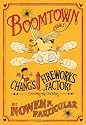 Boomtown: Chang's Famous Fireworks