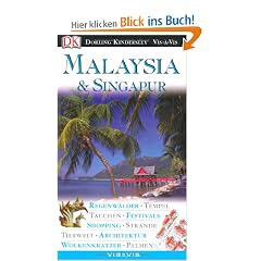 Malaysia & Singapur: Regenw�lder, Tempel, Tauchen, Festivals, Shopping, Str�nde, Tierwelt, Architektur, Wolkenkratzer, Palmen