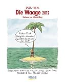 Produkt-Bild: Die Waage im Jahr 2012: Cartoon-Kalender