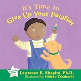 It's time to give up your pacifier