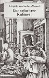 Das schwarze Kabinett und Soziale Schattenbilder - Aus den Memoiren eines �sterreichischen Polizeibeamten