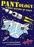 Pantology : a brief history of pants