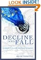 Decline and Fall: Europe's Slow Motion Suicide