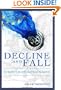 Decline & Fall: Europe's Slow Motion Suicide