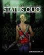 Status Quo: Chronicles of a Universe at War