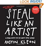 Steal Like An Artist: 10 Things Nobod...