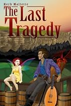 Click to Download Free Kindle Book -> The Last Tragedy (Warbler Chronicles)