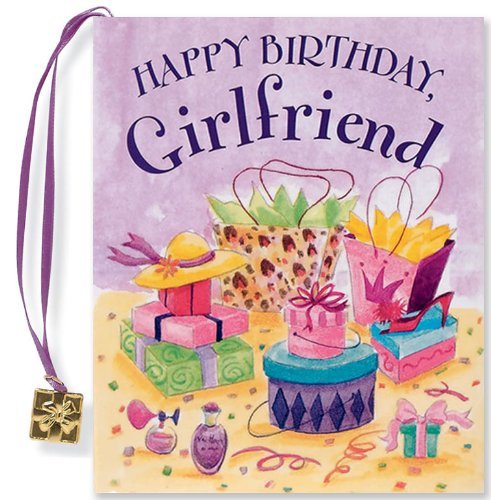 Happy Birthday Girlfriend (Mini Book) (Charming Petites)