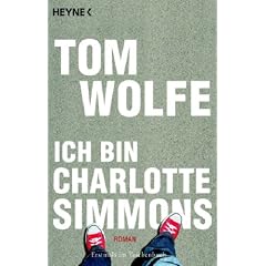 Ich bin Charlotte Simmons: Roman