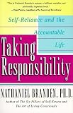 Taking Responsibility: Self-Reliance and the Accountable Life