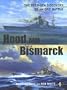 Hood and Bismarck