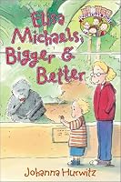 Elisa Michaels, Bigger & Better (Riverside Kids)