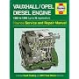 Vauxhall/Opel Diesel Engine Service and Repair Manual (Haynes Service and Repair Manuals)
