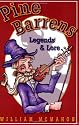 Pine Barrens Legends, Lore and Lies