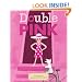 Double Pink