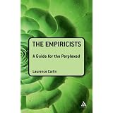 Empiricists: A Guide for the Perplexed (Guides for the Perplexed)