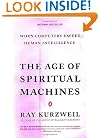 The Age of Spiritual Machines: When Computers Exceed Human Intelligence