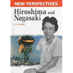 Hiroshima and Nagasaki (New Perspectives)