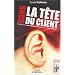 Dans la t�te du client : Ce que les neurosciences disent au marketing