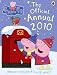 Peppa Pig: The Official Annual 2010