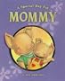A Special Day for Mommy