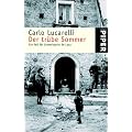 Der tr�be Sommer: Ein Fall f�r Commissario De Luca