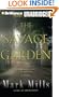 The Savage Garden