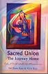 Sacred Union: The Journey Home