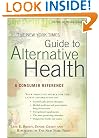 The New York Times Guide to Alternative Health