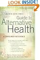 The New York Times Guide to Alternative Health