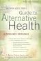 The New York Times Guide to Alternative Health