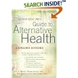 The New York Times Guide to Alternative Health by Jane E. Brody and Denise Grady