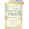 The New York Times Guide to Alternative Health by  Jane E. Brody and Denise Grady