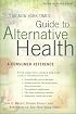 The New York Times Guide to Alternative Health