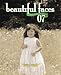 Beautiful Faces: Life With Down Syndrome 2007 by Cynthia Kidder; Kendra Dew; David Tesnar ISBN 1930868103
